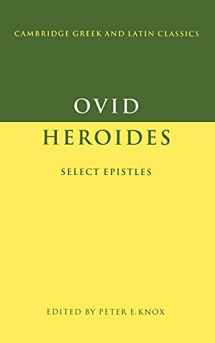 9780521368346-0521368340-Ovid: Heroides: Select Epistles (Cambridge Greek and Latin Classics)