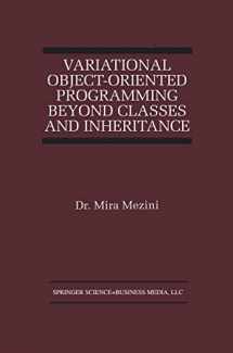 9780792383130-0792383133-Variational Object-Oriented Programming Beyond Classes and Inheritance (The Springer International Series in Engineering and Computer Science, 470)