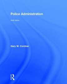9781138903227-1138903221-Police Administration