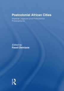 9780415495653-0415495652-Postcolonial African Cities