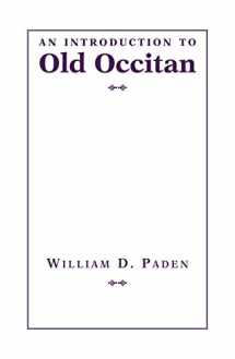 9781603290548-1603290540-An Introduction to Old Occitan (Introductions to Older Languages)