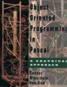 9780201628838-020162883X-Object-Oriented Programming in Pascal: A Graphical Approach