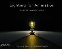 9781138018662-113801866X-Lighting for Animation: The Art of Visual Storytelling