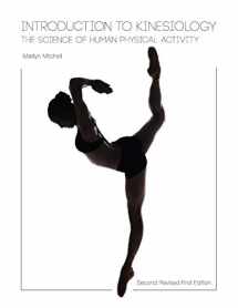 9781626614864-1626614865-Introduction to Kinesiology: The Science of Human Physical Activity (Second Revised First Edition)