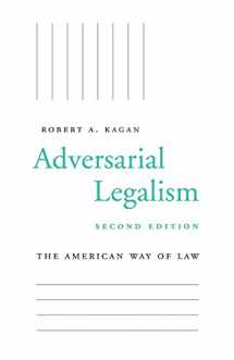 9780674238367-0674238362-Adversarial Legalism: The American Way of Law, Second Edition