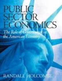 9780131450424-0131450425-Public Sector Economics: The Role of Government in the American Economy
