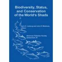 9781888569513-1888569514-Biodiversity, Status, and Conservation of the World's Shads
