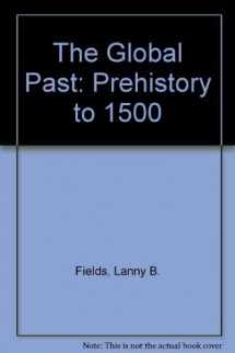 9780312184599-031218459X-The Global Past: Prehistory to 1500
