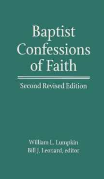 9780817016951-0817016953-Baptist Confessions of Faith