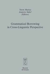 9783110196283-311019628X-Grammatical Borrowing in Cross-Linguistic Perspective (Empirical Approaches to Language Typology [EALT], 38)