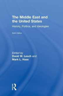 9781138604667-1138604666-The Middle East and the United States: History, Politics, and Ideologies