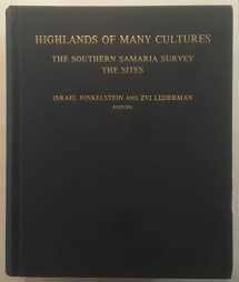 9789654400077-9654400073-Highlands of Many Cultures: The Southern Samaria Survey: The Sites