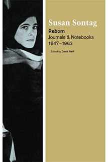 9780374100742-0374100748-Reborn: Journals and Notebooks, 1947-1963