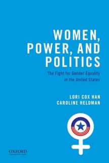 9780190620240-0190620242-Women, Power, and Politics: The Fight for Gender Equality in the United States