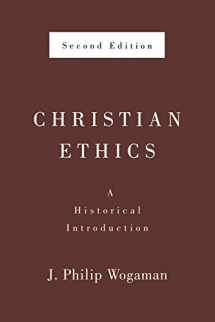 9780664234096-0664234097-Christian Ethics, Second Edition: A Historical Introduction