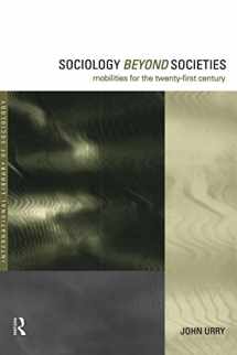9780415190893-0415190894-Sociology Beyond Societies: Mobilities for the Twenty-First Century (International Library of Sociology)