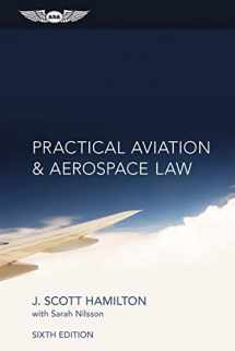 9781619542716-1619542714-Practical Aviation & Aerospace Law