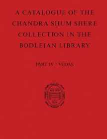 9780198830535-019883053X-A Catalogue of the Chandra Shum Shere Collection in the Bodleian Library: Part IV: Veda. By K. Parameswara Aithal