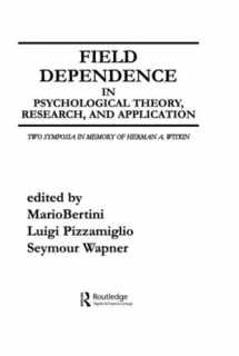 9780898596687-0898596688-Field Dependence in Psychological Theory, Research and Application: Two Symposia in Memory of Herman A. Witkin