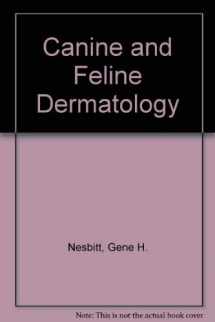 9780812108590-0812108590-Canine and feline dermatology: A systematic approach