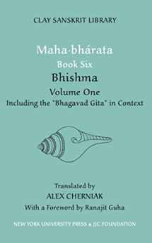 9780814716960-0814716962-Mahabharata Book Six (Volume 1): Bhishma (Clay Sanskrit Library, 30)