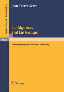 9783540550082-3540550089-Lie Algebras and Lie Groups: 1964 Lectures given at Harvard University (Lecture Notes in Mathematics, 1500)