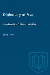 9780802066848-0802066844-Diplomacy of Fear: Canada and the Cold War 1941-1948 (Heritage)