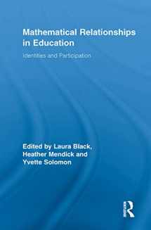 9780415649957-0415649951-Mathematical Relationships In Education: Identities and Participation (Routledge Research in Education)