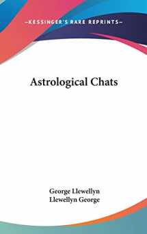 9780548081983-0548081980-Astrological Chats