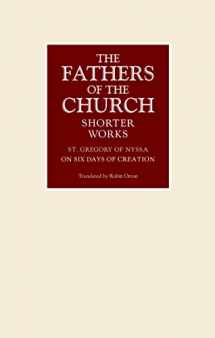 9780813233765-0813233763-On the Six Days of Creation (Fathers of the Church: Shorter Works)