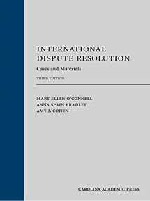 9781531018771-1531018777-International Dispute Resolution: Cases and Materials