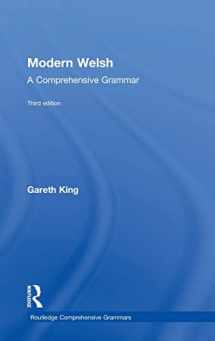 9781138826298-1138826294-Modern Welsh: A Comprehensive Grammar: A Comprehensive Grammar (Routledge Comprehensive Grammars)