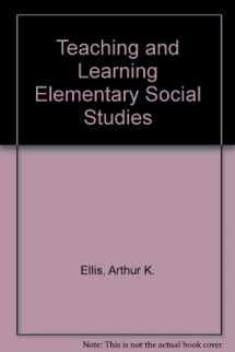 9780205072217-0205072216-Teaching and Learning Elementary Social Studies