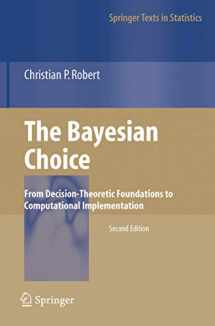 9780387715988-0387715983-The Bayesian Choice: From Decision-Theoretic Foundations to Computational Implementation (Springer Texts in Statistics)