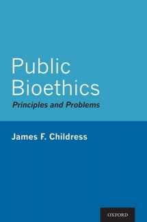9780199798483-0199798486-Public Bioethics: Principles and Problems