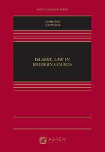 9781454830399-1454830395-Islamic Law in Modern Courts (Aspen Casebook)