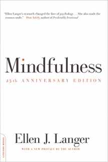 9780738217994-0738217999-Mindfulness (25th anniversary edition) (A Merloyd Lawrence Book)