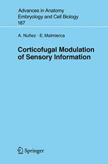 9783540367697-3540367691-Corticofugal Modulation of Sensory Information (Advances in Anatomy, Embryology and Cell Biology, 187)