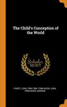 9780343154073-0343154072-The Child's Conception of the World