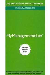 9780133839333-0133839338-2014 MyManagementLab with Pearson eText -- Access Card -- for Human Resource Management
