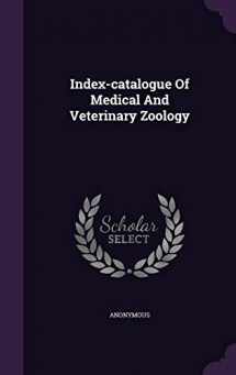 9781342943538-1342943538-Index-catalogue Of Medical And Veterinary Zoology