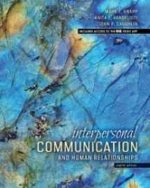 9781792422492-1792422490-Interpersonal Communication and Human Relationships