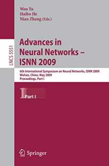 9783642015069-3642015069-Advances in Neural Networks - ISNN 2009: 6th International Symposium on Neural Networks, ISNN 2009 Wuhan, China, May 26-29, 2009 Proceedings, Part I (Lecture Notes in Computer Science, 5551)