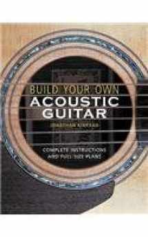 9780713488647-0713488646-Build Your Own Acoustic Guitar
