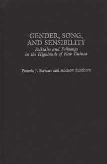 9780275977924-0275977927-Gender, Song, and Sensibility: Folktales and Folksongs in the Highlands of New Guinea