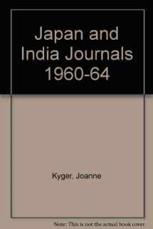 9780939180011-0939180014-Japan and India Journals 1960-64