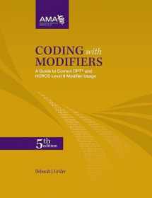 9781603598934-1603598936-Coding With Modifiers: A Guide to Correct CPT & HCPCS Modifier Usage