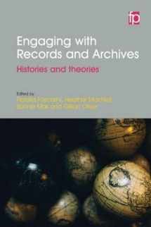 9781783301584-1783301589-Engaging with Records and Archives: Histories and theories