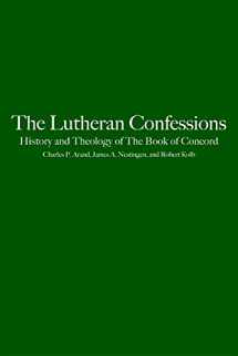 9780800627416-0800627415-The Lutheran Confessions: History and Theology of The Book of Concord