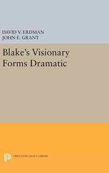 9780691654423-0691654425-Blake's Visionary Forms Dramatic (Princeton Legacy Library, 5065)